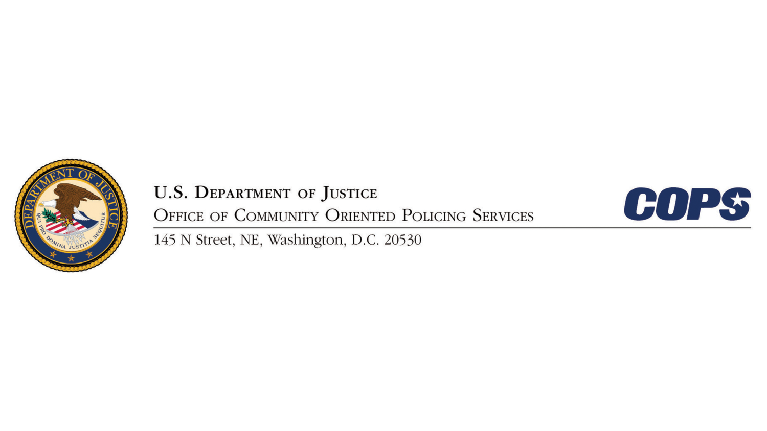 The graphic displays two logos side by side. On the left is the logo of the U.S. Department of Justice, and on the right is the logo of its subchapter, the Offices of Community Oriented Policing Services (COPS). The logo of the U.S. Department of Justice features a circular emblem or seal. At the top of the circle, the name "Department of Justice" is written. In the center of the seal, there is an image of an eagle holding an olive branch and perched on a shield adorned with the American flag. The Latin phrase "Qui Pro Domina Justitia Sequitur" is inscribed within the design. At the bottom of the circle, three five-point stars complete the closure.