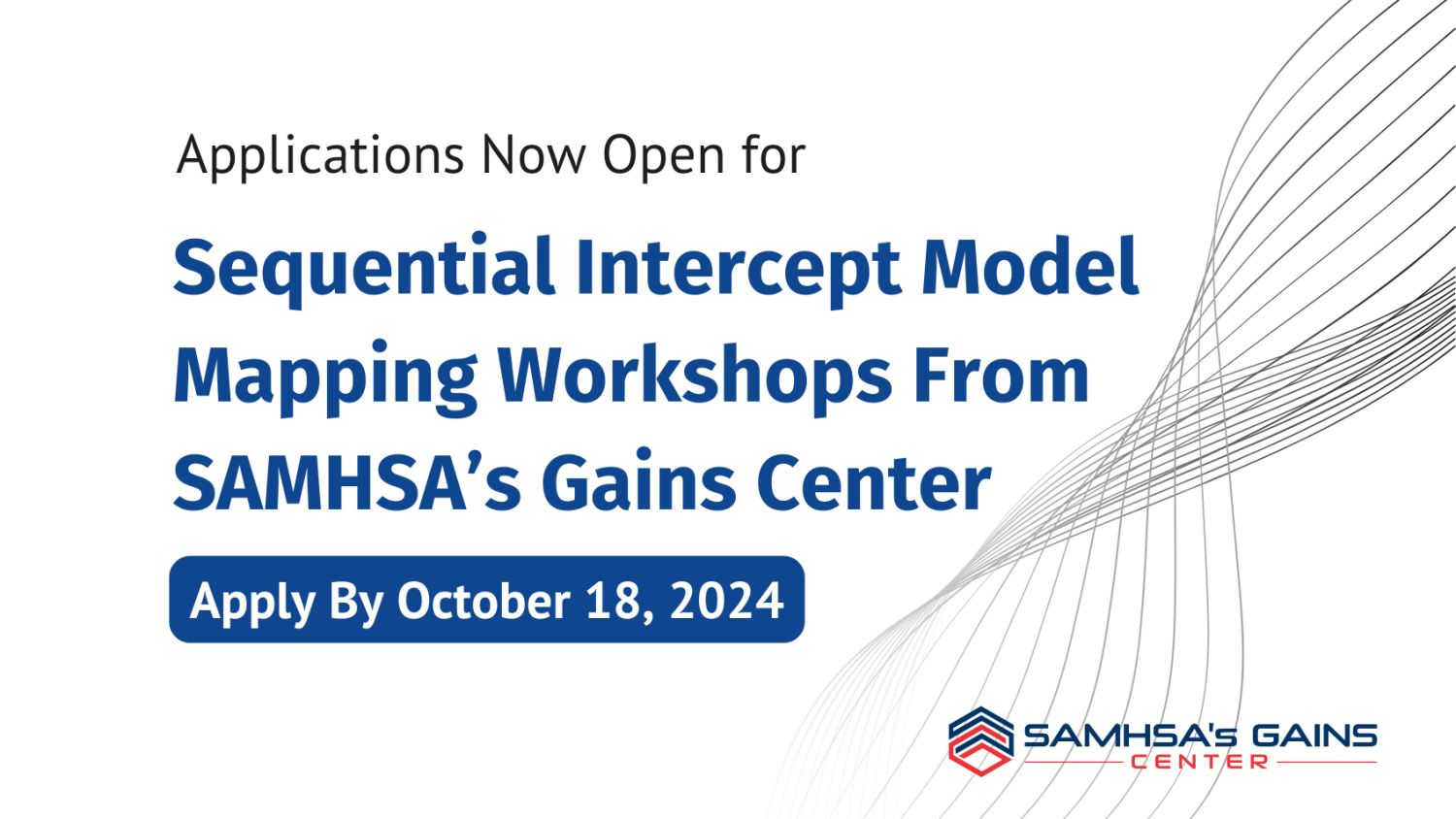 Applications now open for Sequential Intercept Model Mapping Workshops from SAMHSA's Gains Center